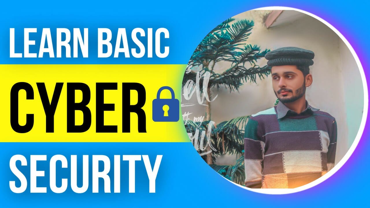 Learn Basic Cyber Security Course In Pakistan